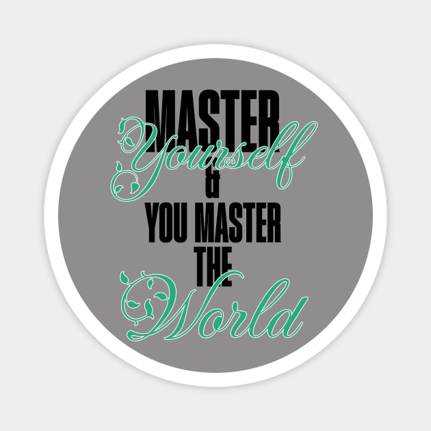 Master Yourself and you Master the World Magnet by Alisia's Store 1